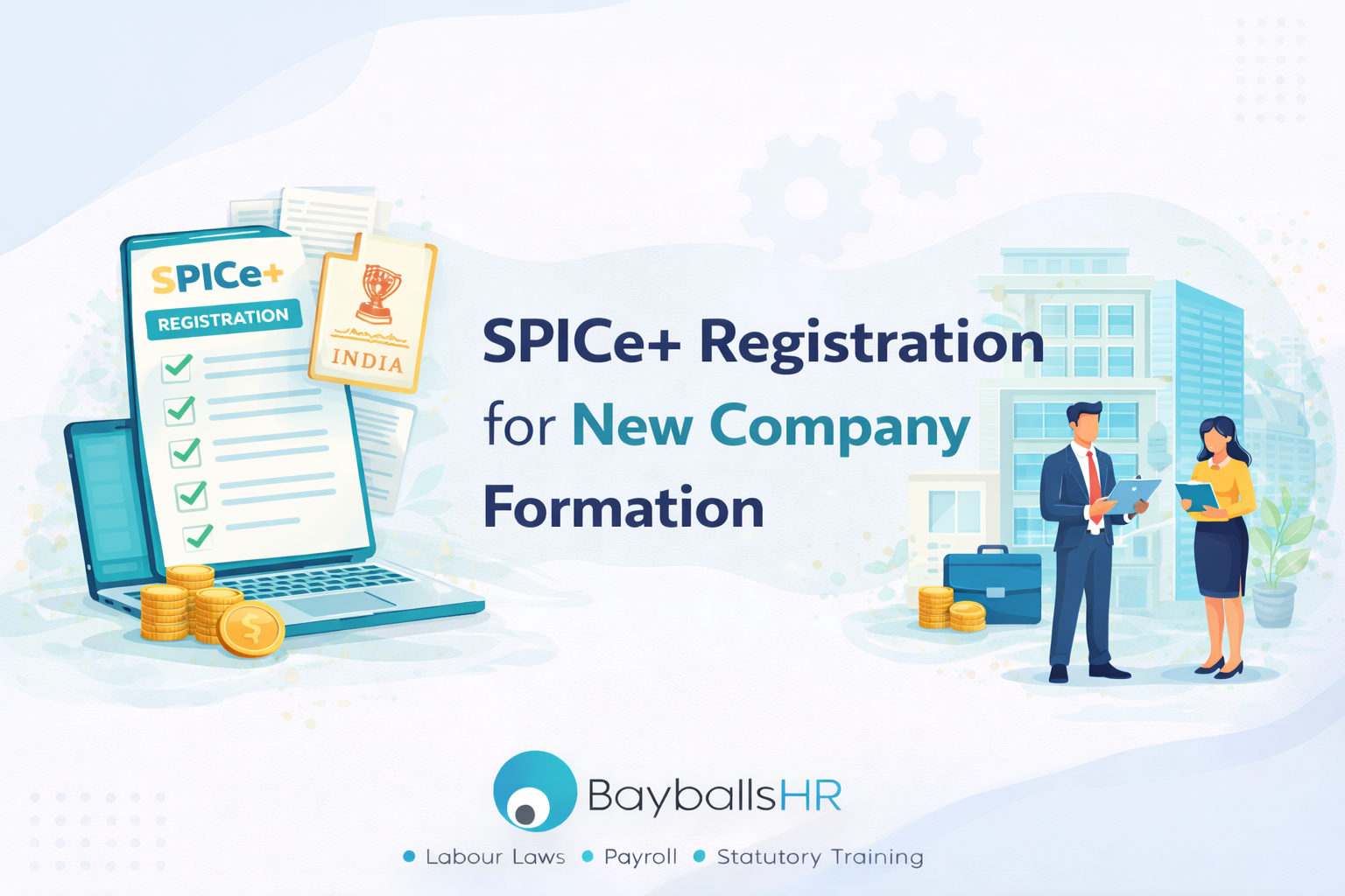 SPICe+ Registration for New Company Formation